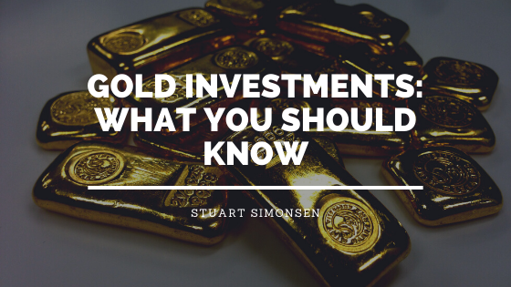 Gold Investments: What You Should Know