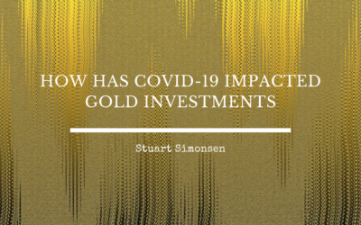 How Has Covid-19 Impacted Gold Investments?